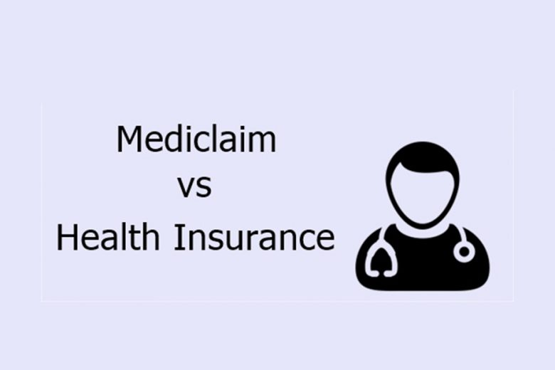 Mediclaim Vs Health Insurance in 2021 - Droptechy.in